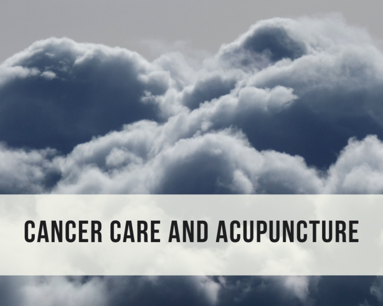 Comprehensive Cancer Care with Acupuncture