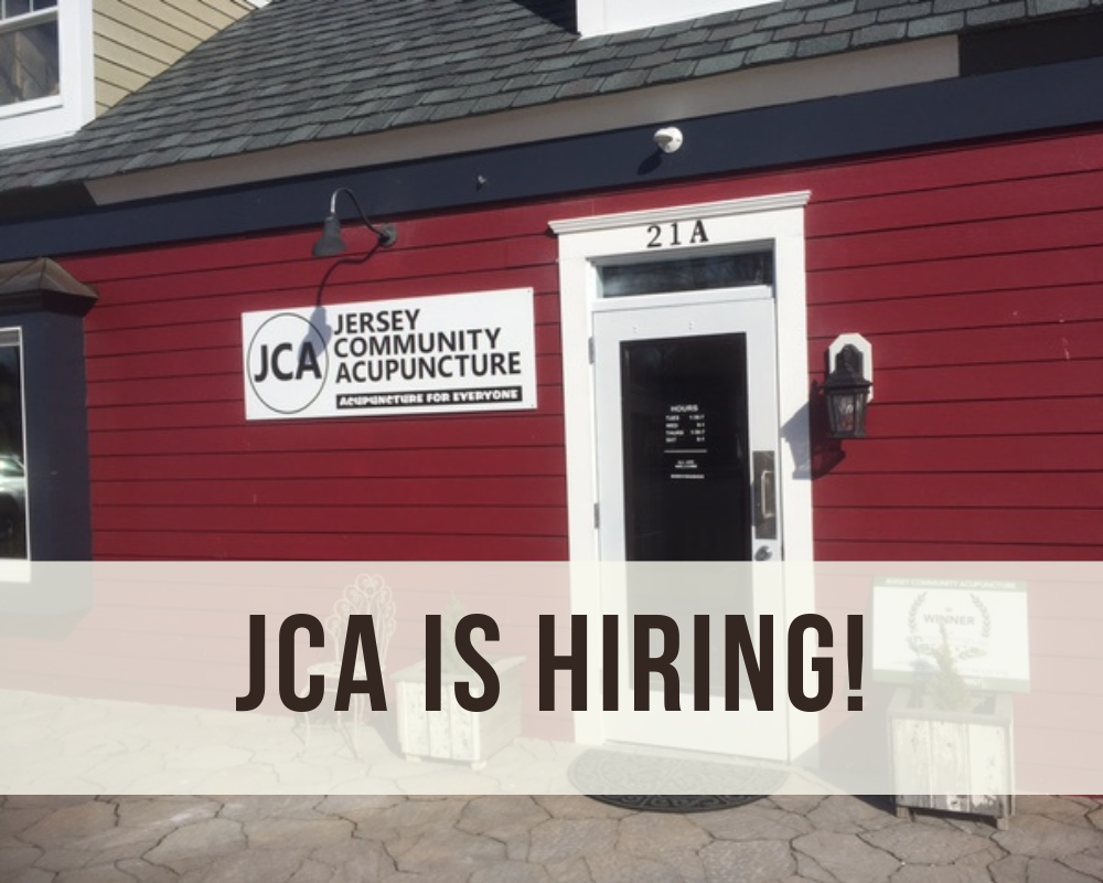picture of jersey community acupuncture clinic stating we are hiring front desk staff