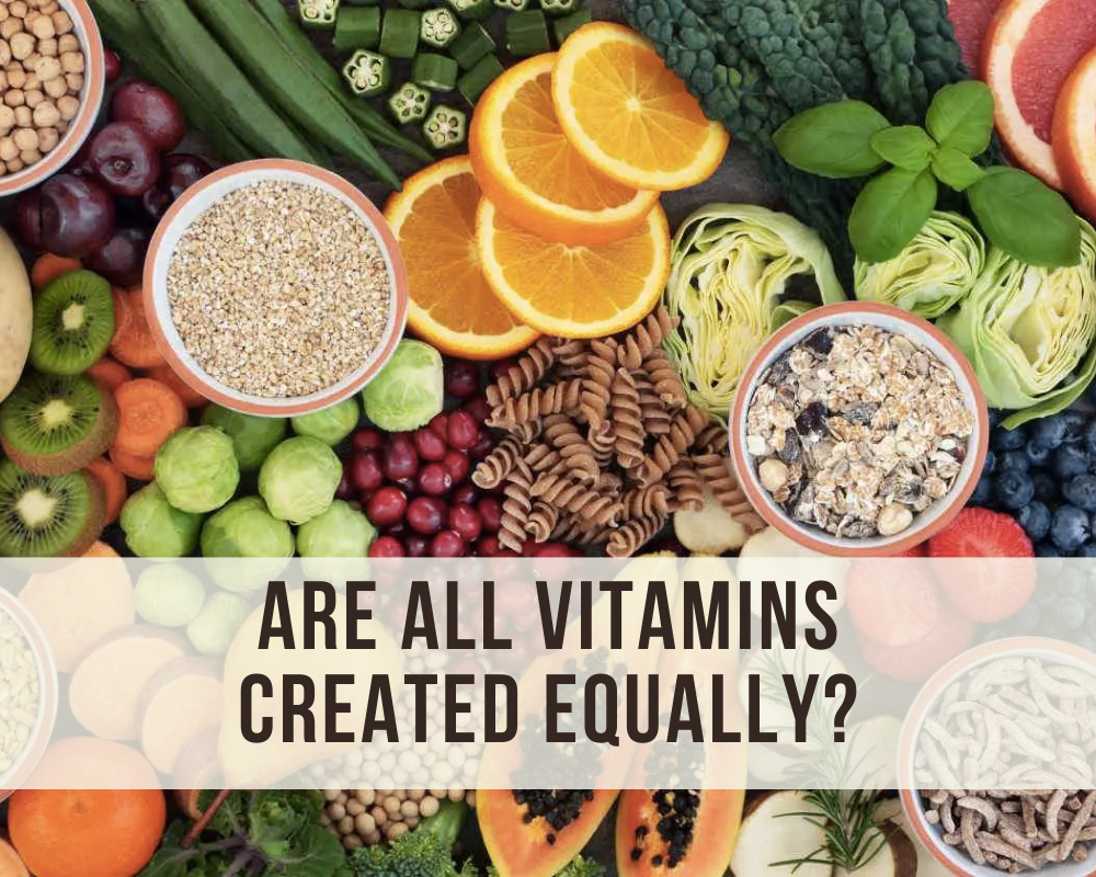 Are all vitamins created equally?